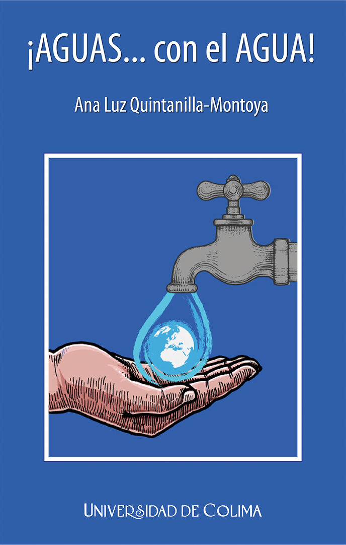 Portada de ¡AGUAS…con el AGUA!