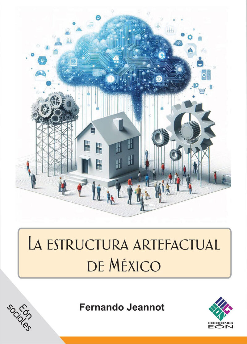 Portada de La estructura artefactual de México