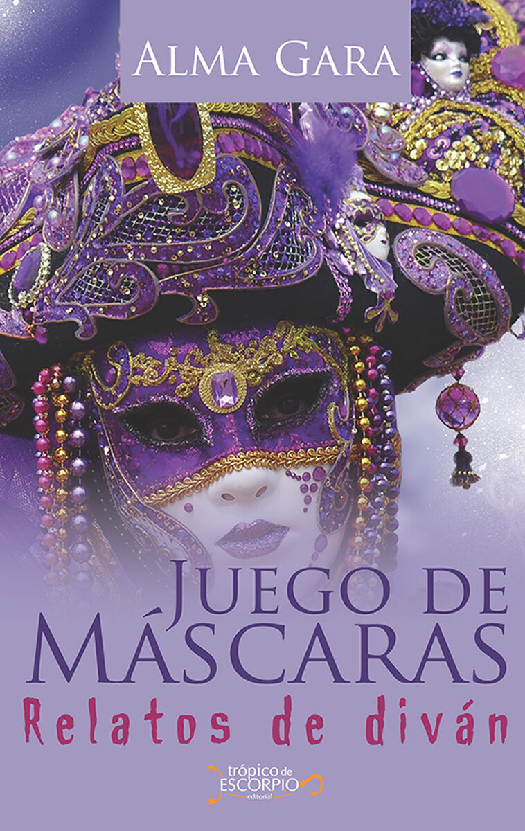 Portada de Juego de máscaras · Varios Autores