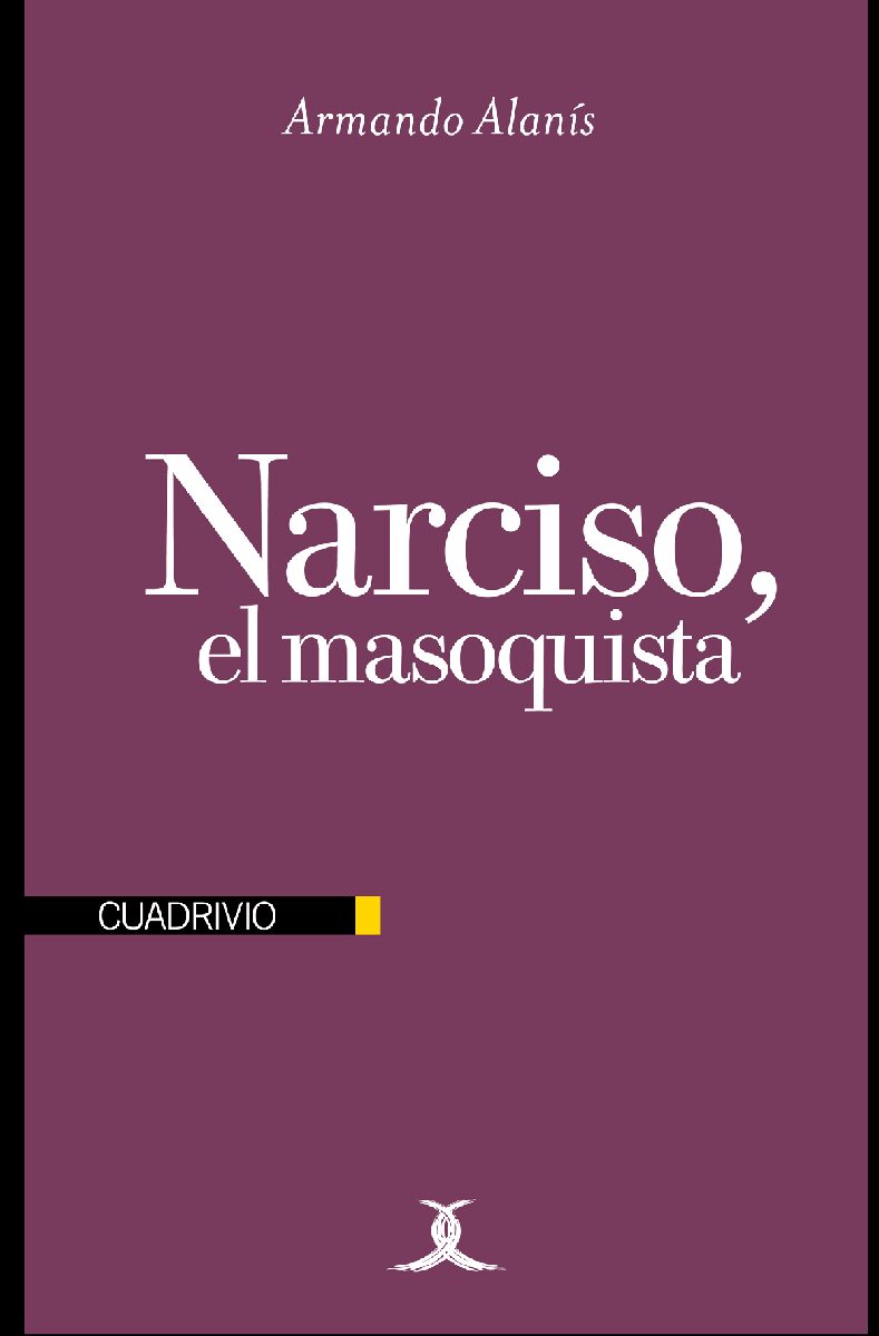 Portada de Narciso, el masoquista