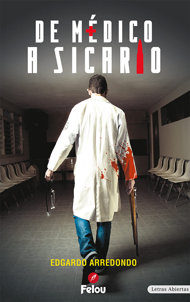 Portada de De médico a sicario