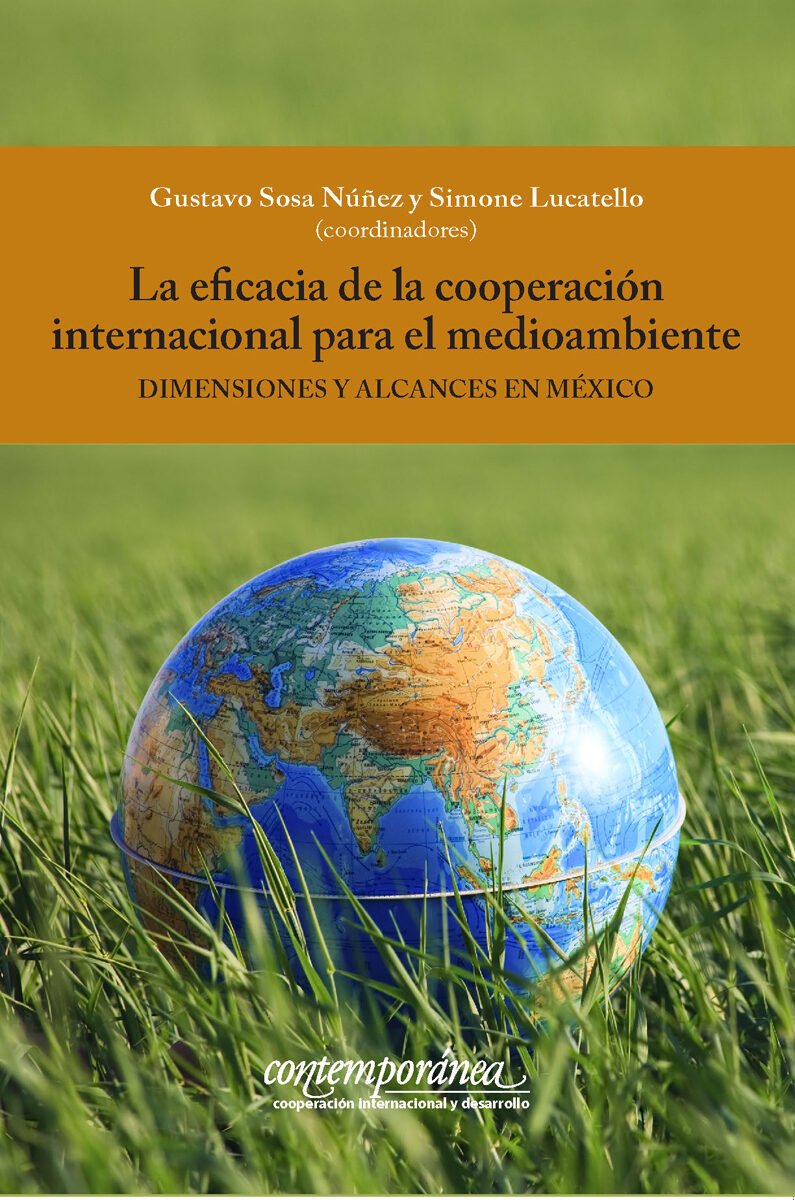 Portada de La eficacia de la cooperación internacional para el medioambiente