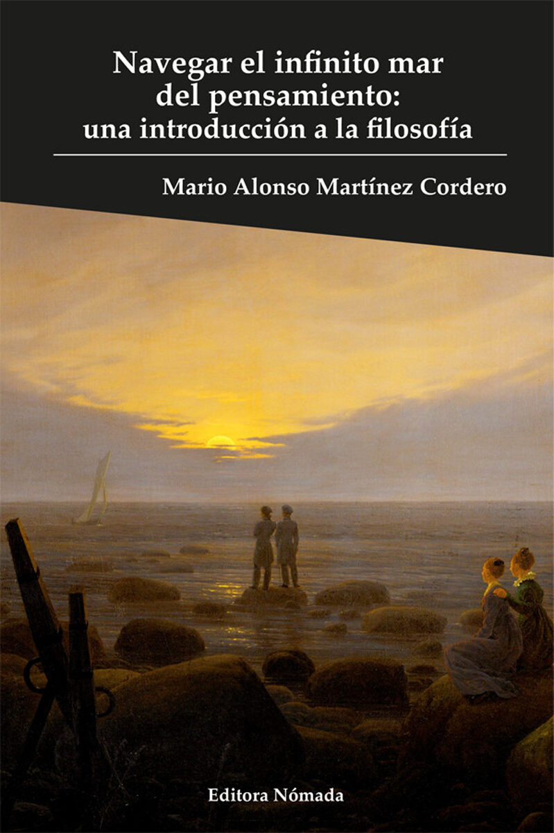 Portada de Navegar el infinito mar del pensamiento: una introducción a la filosofía
