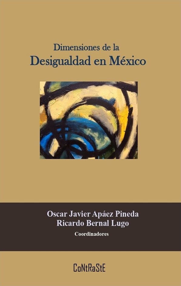 Portada de Dimensiones de la desigualdad en México