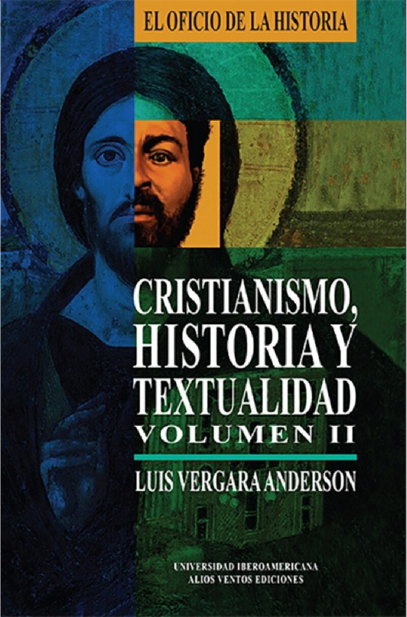Portada de Cristianismo, Historia y textualidad, Volumen II