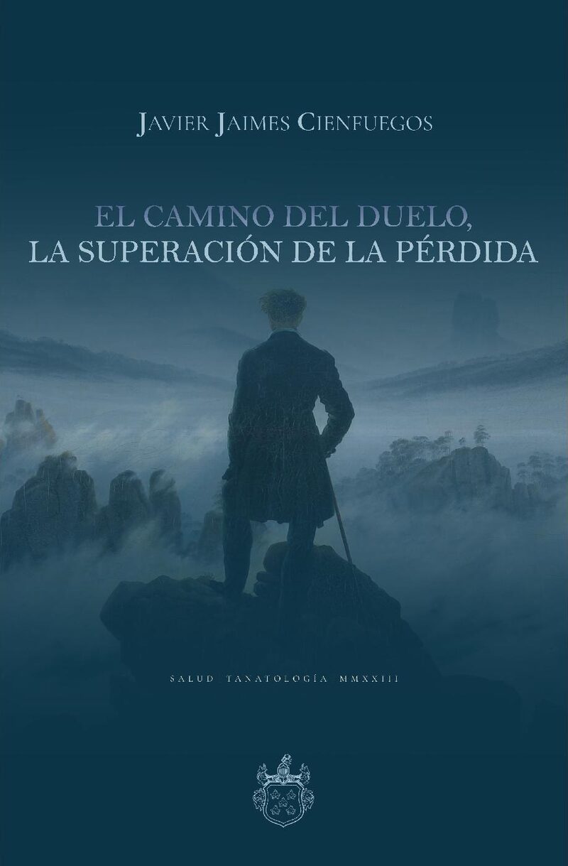 Portada de El camino del duelo, la superación de la pérdida