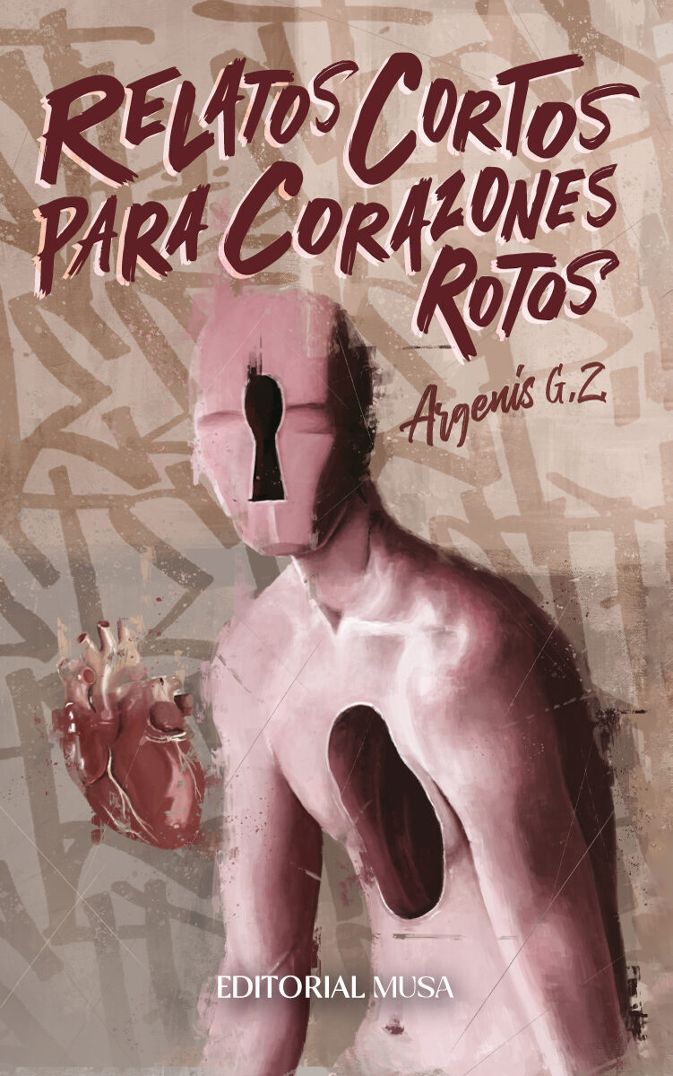 Portada de Relatos Cortos Para Corazones Rotos