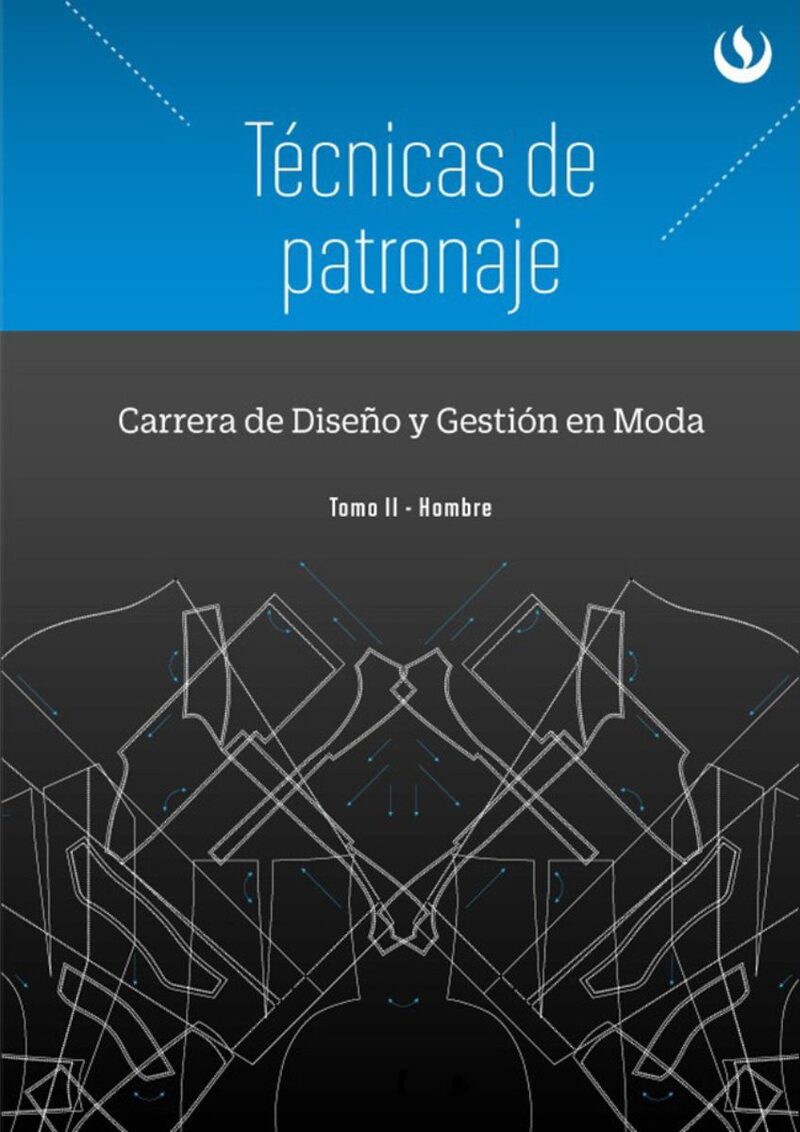 Portada de Técnicas de Patronaje. Tomo II. Hombre