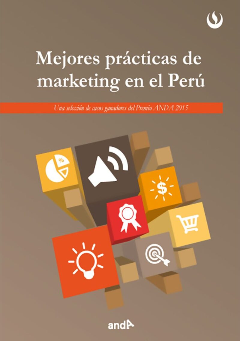 Portada de Mejores prácticas de marketing en el Perú (2015) · Universidad Peruana de Ciencias Aplicadas