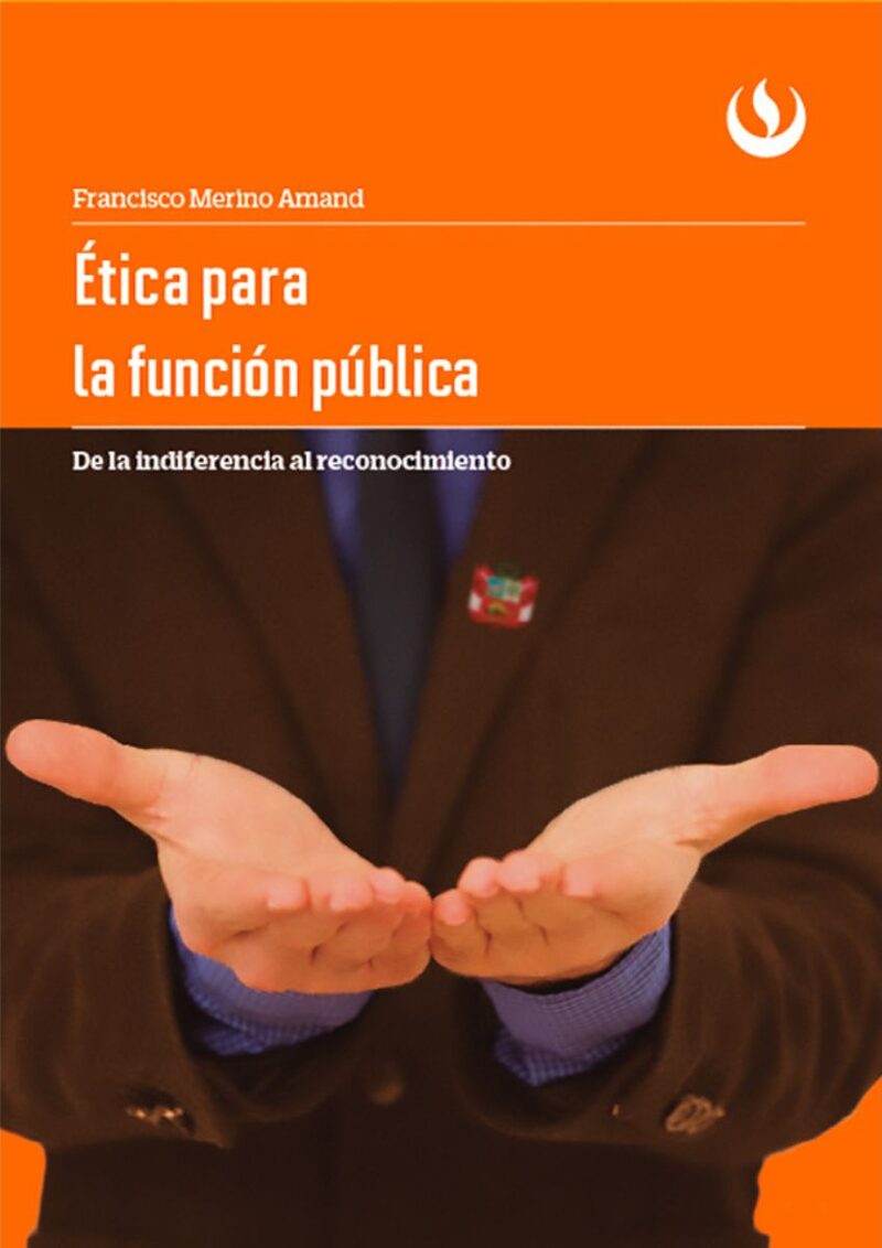 Portada de Ética para la función pública
