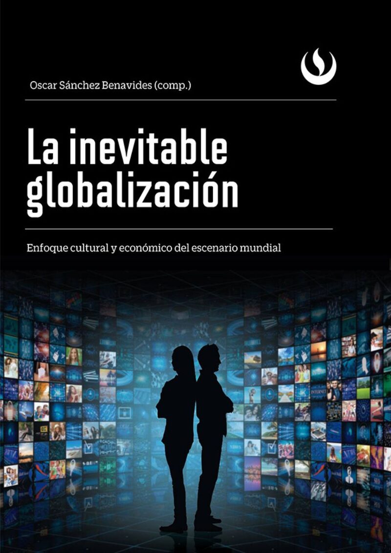 Portada de La inevitable globalización · Jorge .Flores , Daniel.Sánchez , Oscar .Corcuera , Julio .del Águila , Irma . López , Gisella.Cordero , Jaime Illa