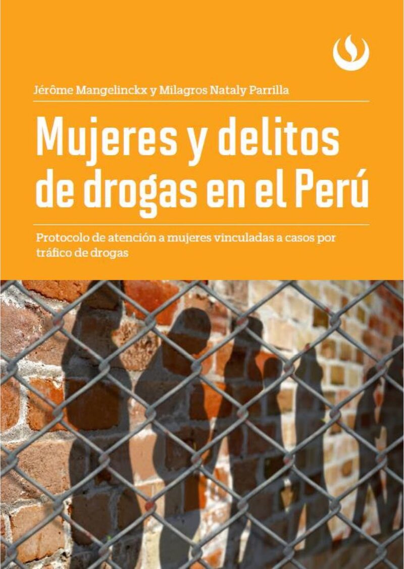 Portada de Mujeres y delitos de drogas en el Perú