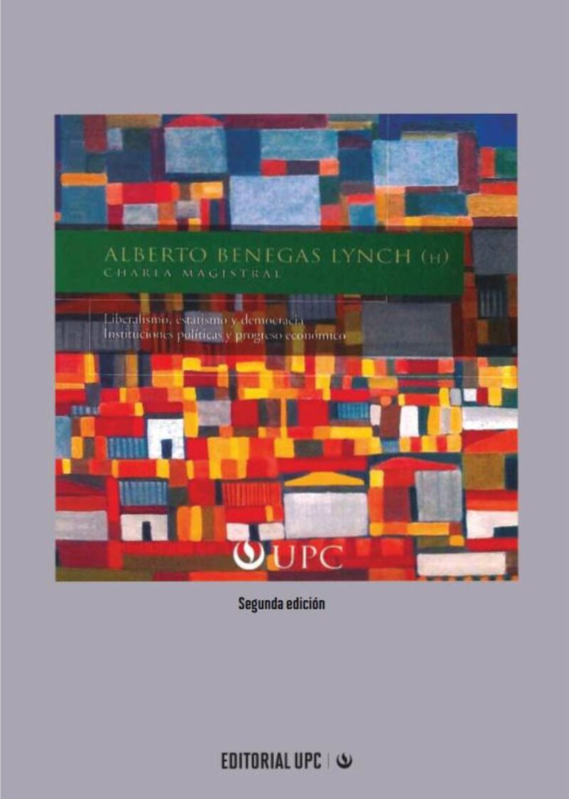 Portada de Liberalismo, estatismo y democracia · Universidad Peruana de Ciencias Aplicadas