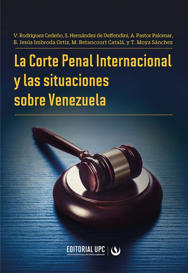 Portada de La Corte Penal Internacional y las situaciones sobre Venezuela