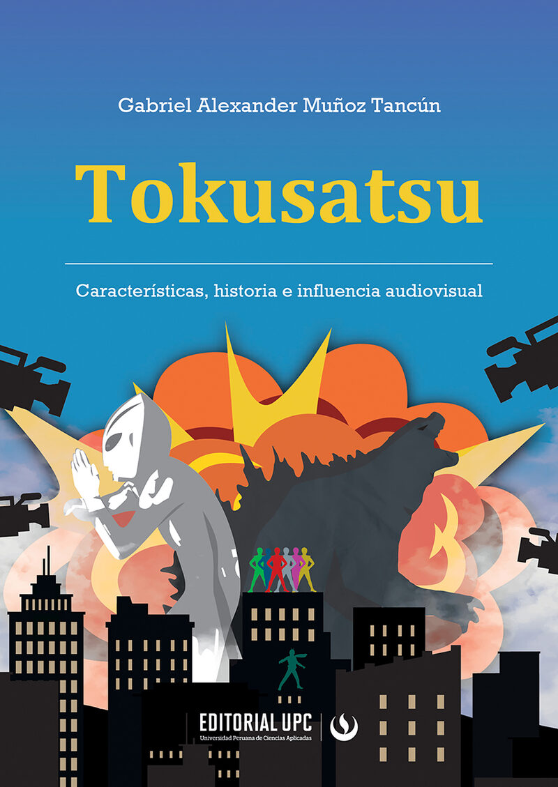 Portada de Tokusatsu · Gabriel Alexander Muñoz Tancún