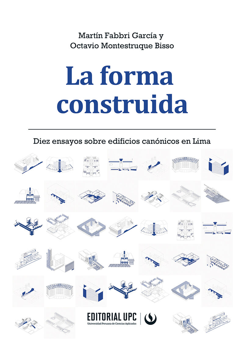 Portada de La forma construida · Martín .Montestruque Bisso, Octavio Fabbri García