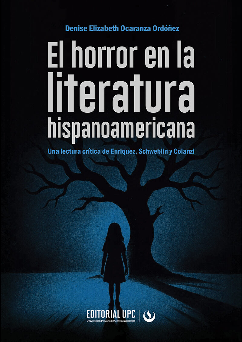 Portada de El horror en la literatura hispanoamericana · Denise Elizabeth Ocaranza Ordóñez