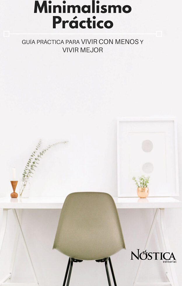 Portada de Minimalismo práctico · Bruno Olcese Del Pozo