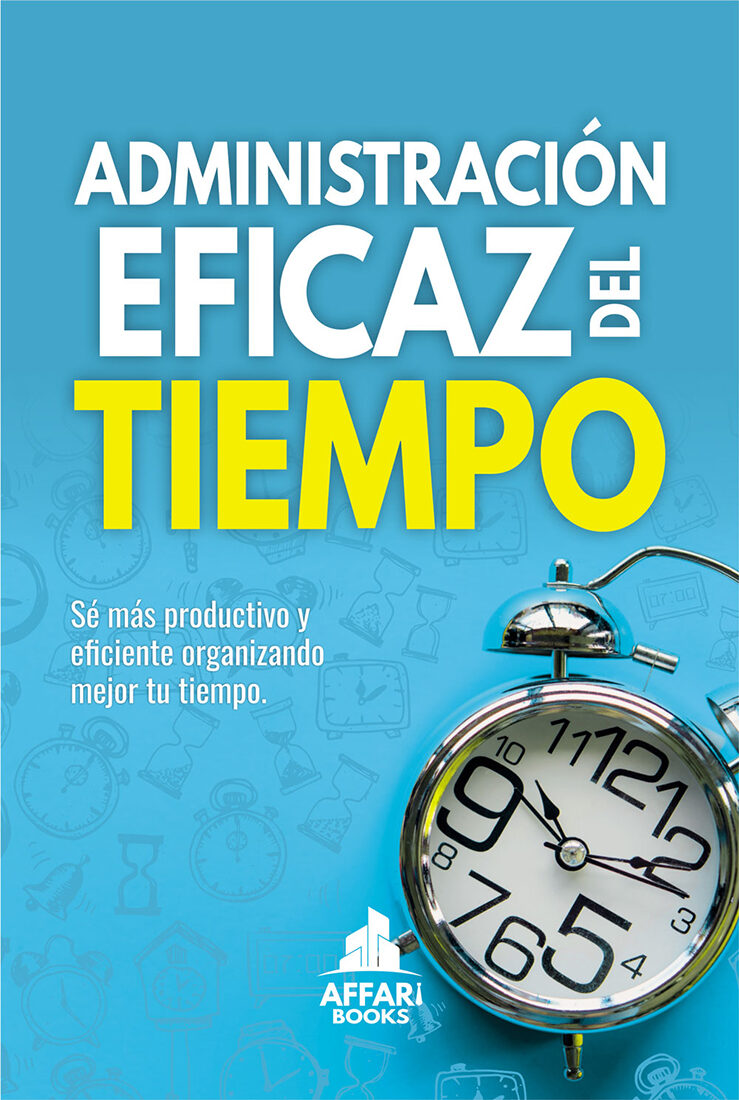 Portada de Administración eficaz del tiempo