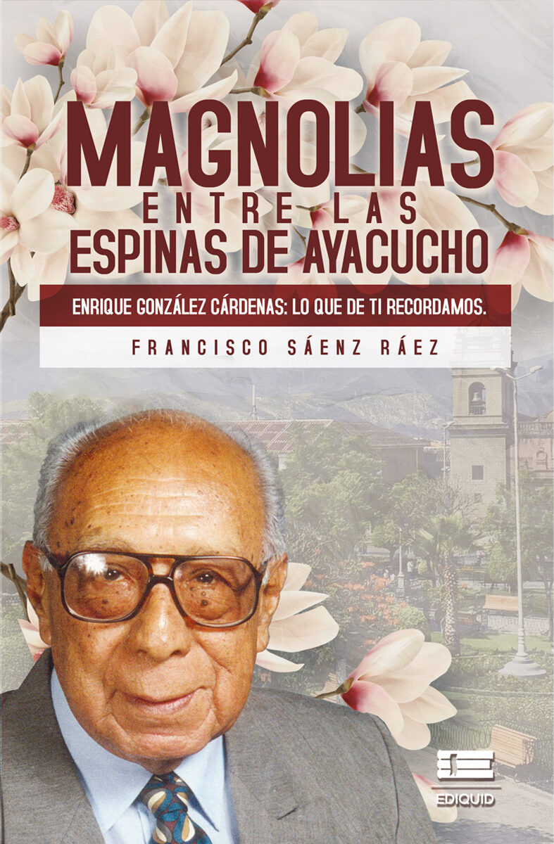 Portada de Magnolias entre las espinas de Ayacucho