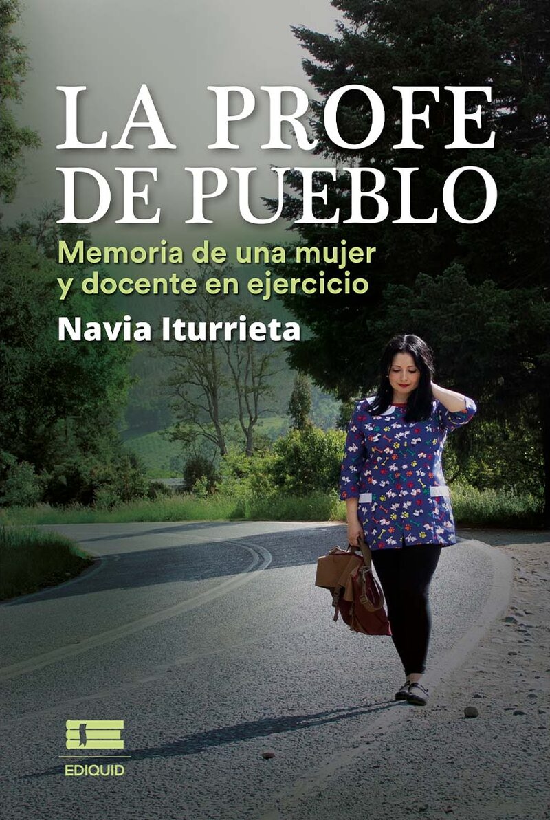 Portada de La profe de pueblo · Navia Iturrieta