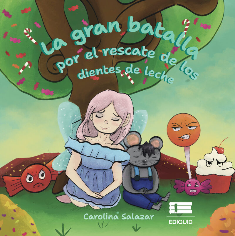 Portada de La gran batalla por el rescate de los dientes de leche