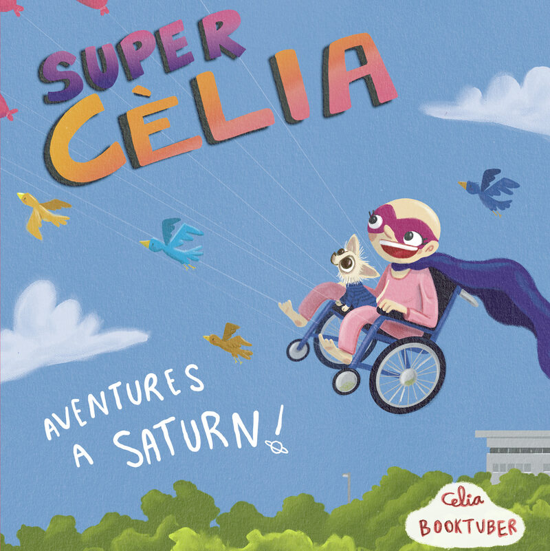 Portada de SuperCèlia - Aventures a Saturn!