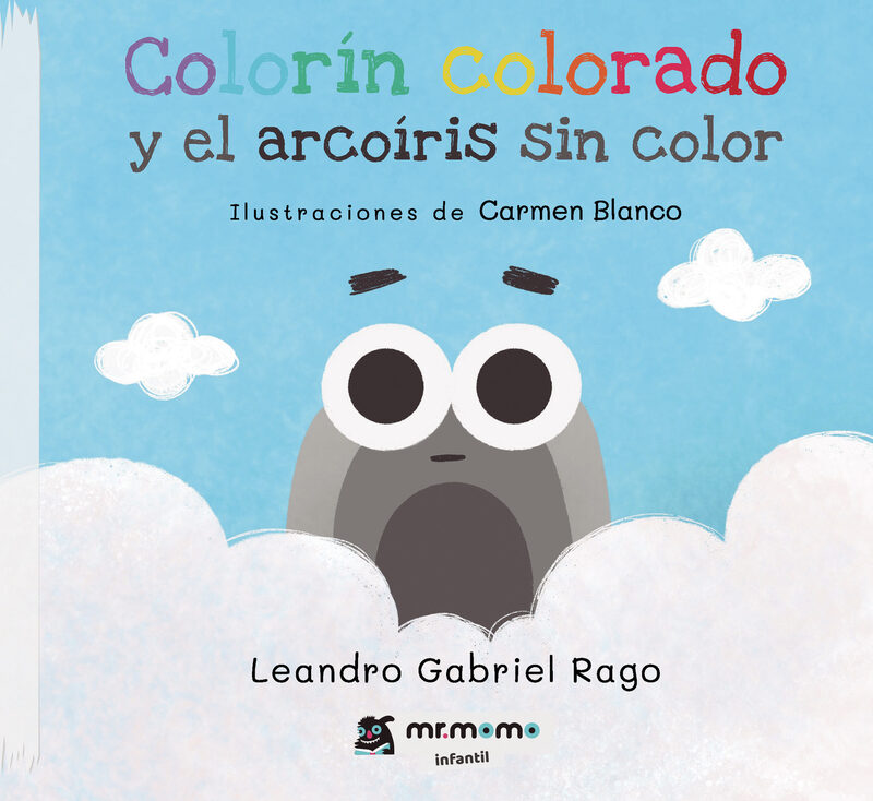 Portada de Colorín colorado y el arcoíris sin color