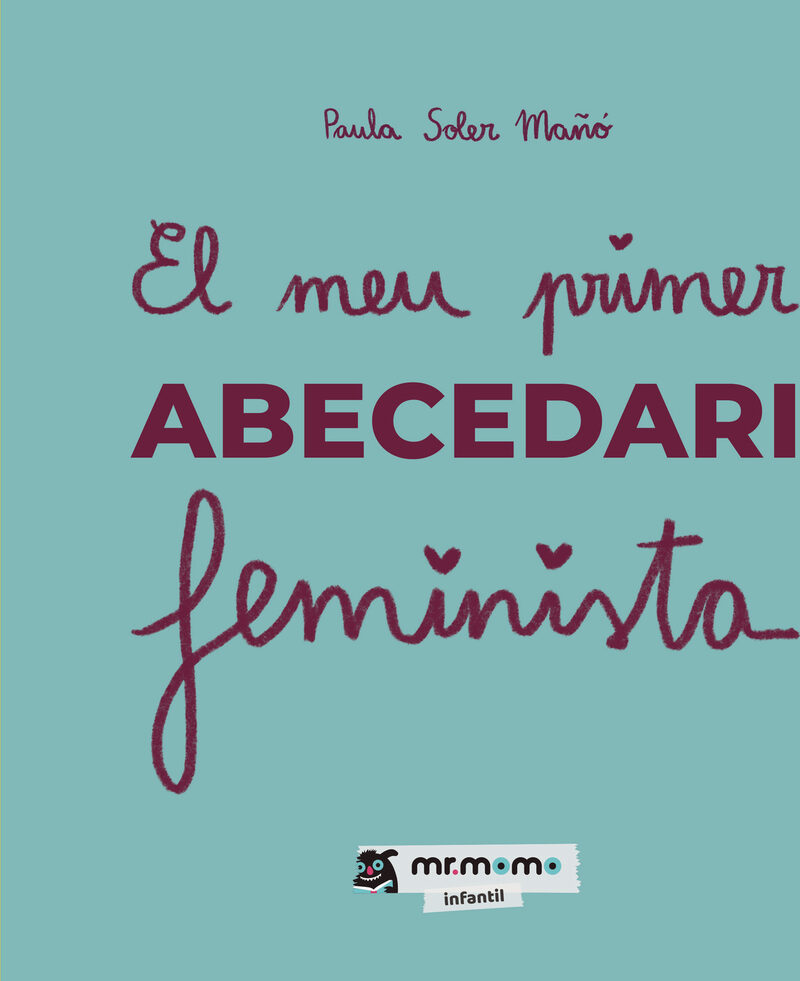 Portada de El meu primer abecedari feminista