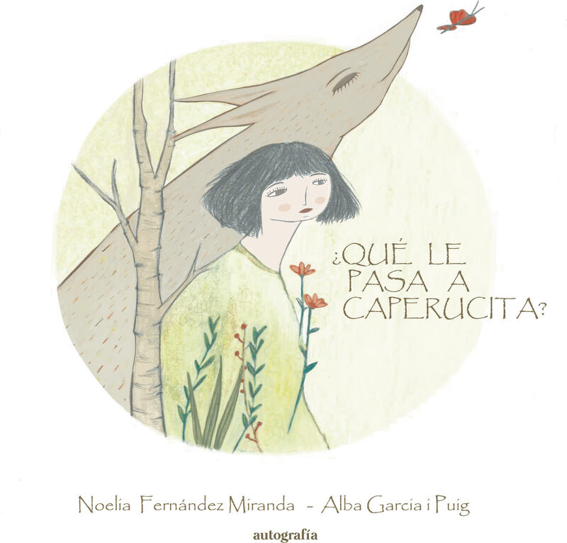 Portada de ¿Qué le pasa a Caperucita?
