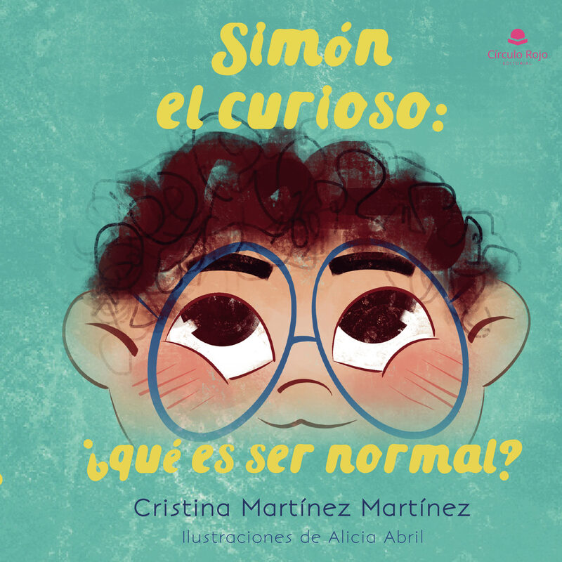 Portada de Simón el curioso: ¿qué es ser normal?