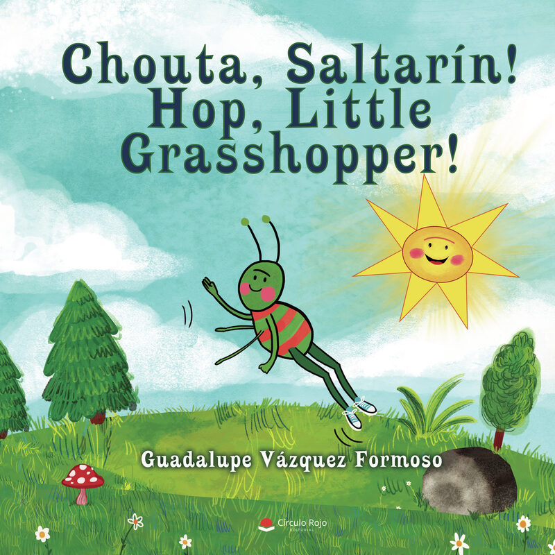 Portada de Chouta, Saltarín! Hop, Little Grasshopper!