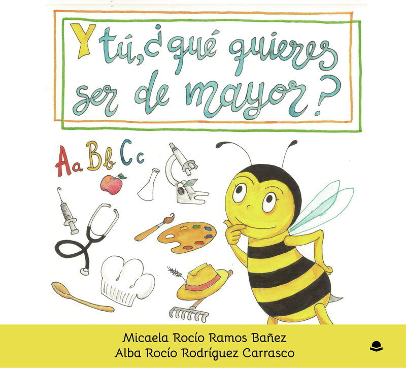 Portada de Y tú ¿Qué quieres ser de mayor?
