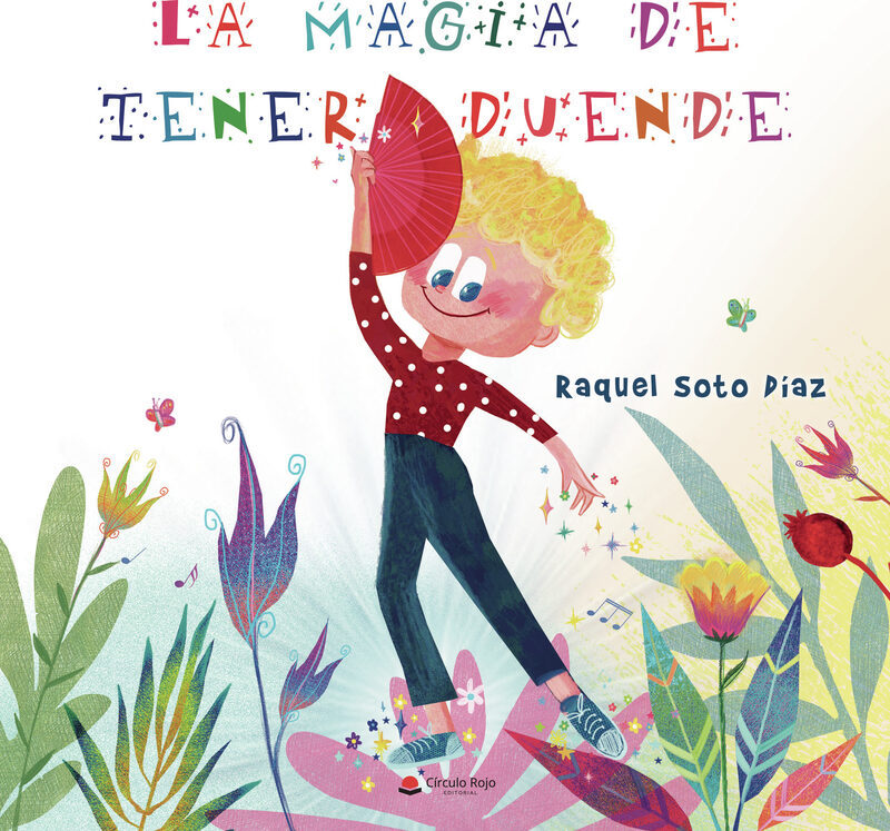 Portada de La magia de tener duende · Raquel Soto Díaz