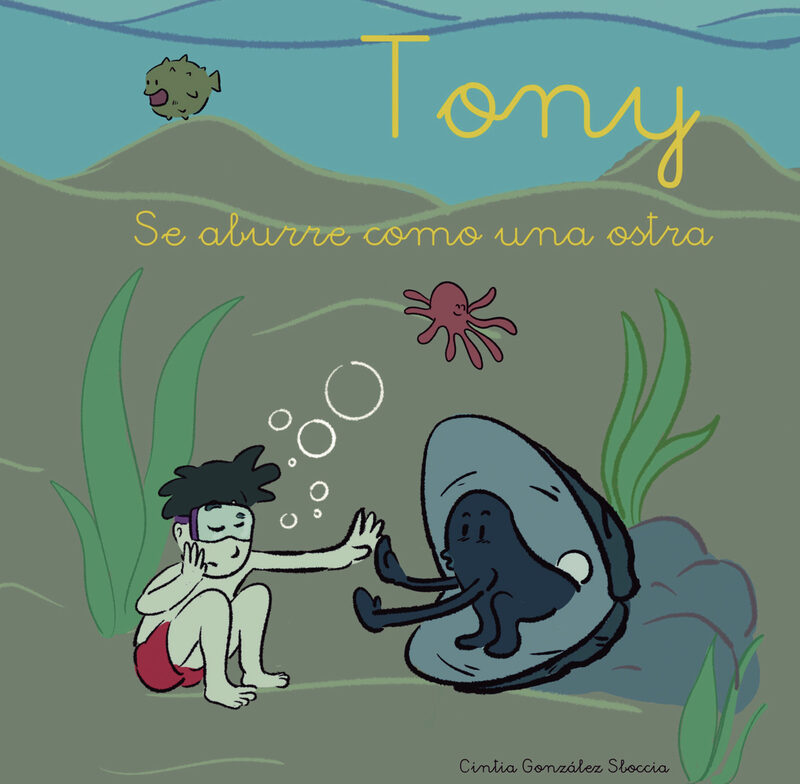 Portada de Tony se aburre como una ostra