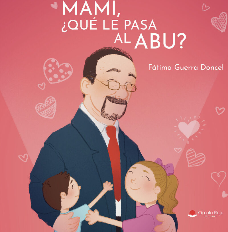 Portada de Mami, ¿qué le pasa al abu?