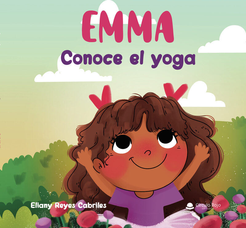 Portada de Emma conoce el Yoga · Eliany Reyes Cabriles