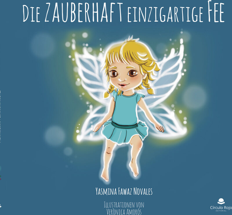 Portada de Die zauberhaft einzigartige Fee