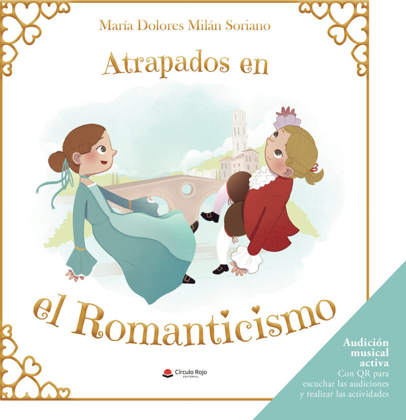 Portada de Atrapados en el Romanticismo · María Dolores Milán Soriano