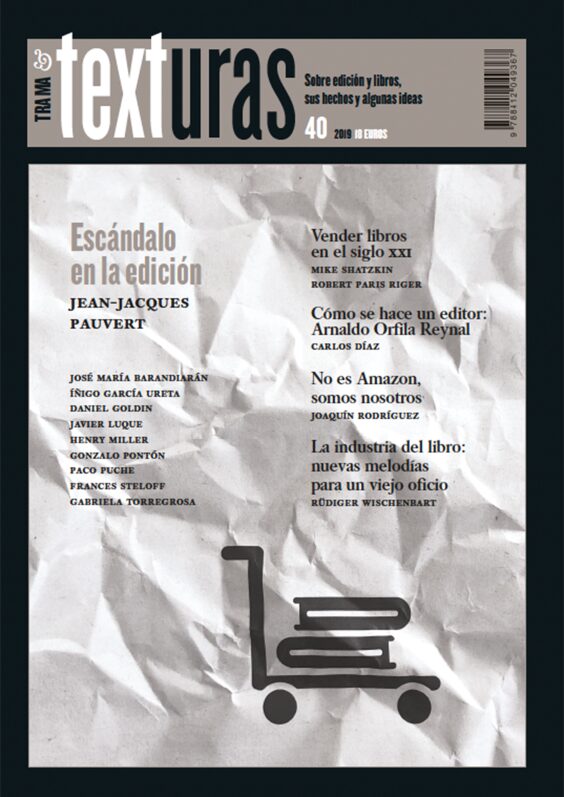 Portada de Texturas 40: La industria del libro en el siglo XXI