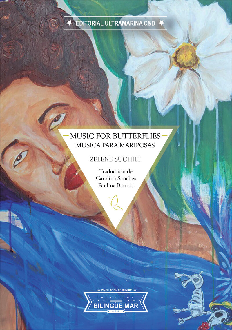 Portada de Music for Butterflies / Música para mariposas · Zelene Suchilt