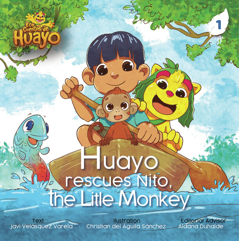 Portada de Huayo and the rescue of Nito the little monkey