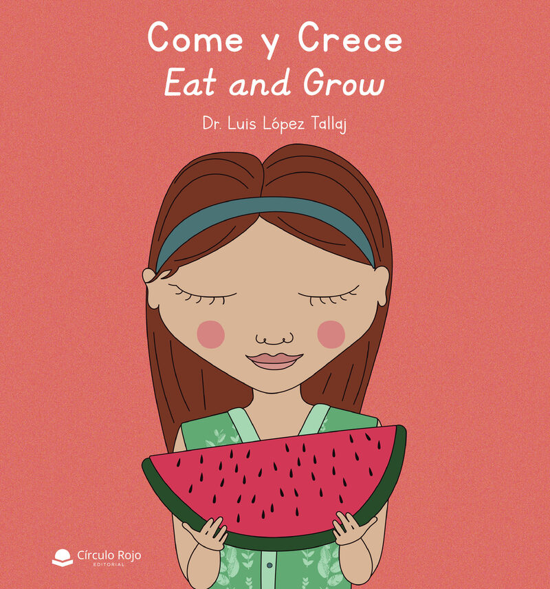 Portada de Come y crece | Eat and grow