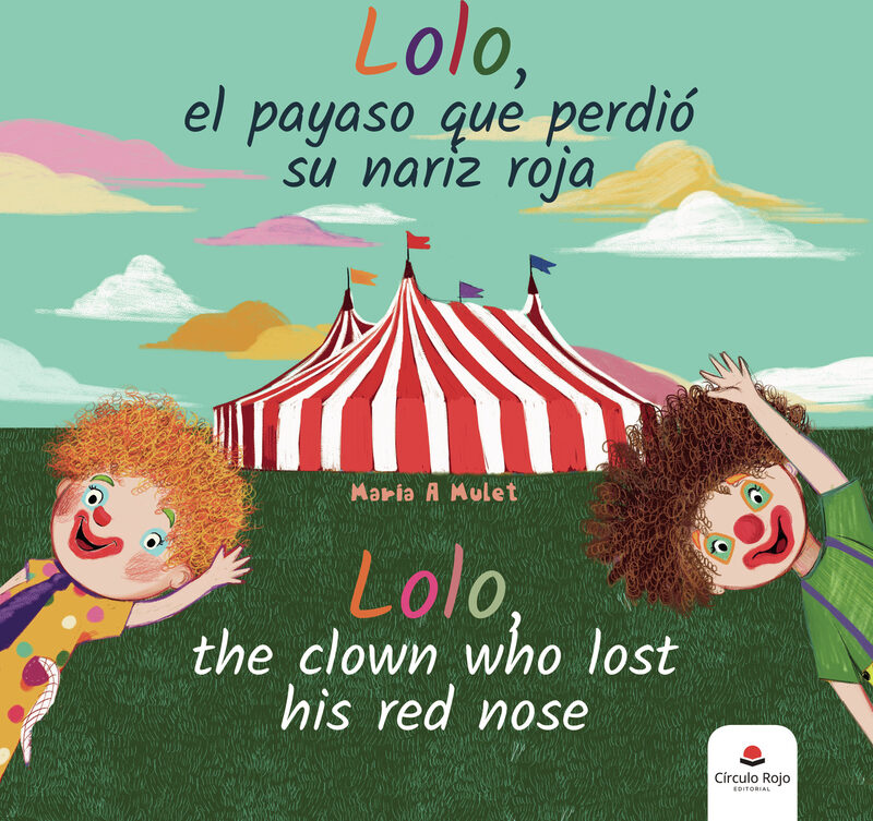 Portada de Lolo, el payaso que perdió su nariz roja