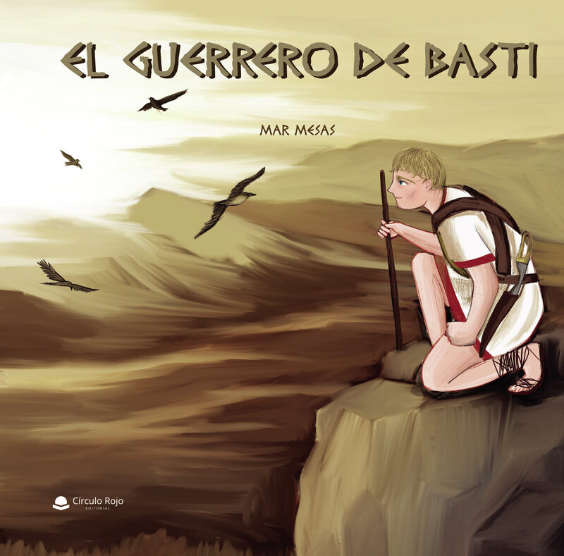 Portada de El guerrero de Basti · Mar Mesas