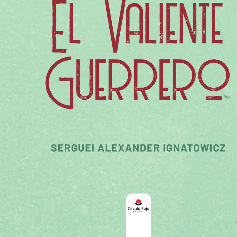 Portada de El valiente guerrero
