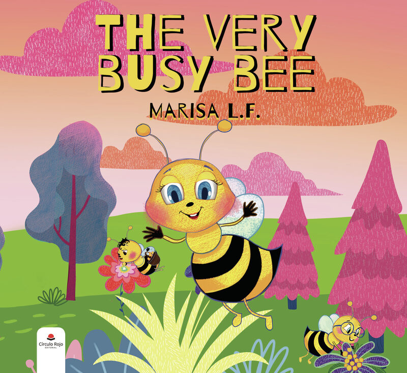 Portada de The very busy bee · Marisa L. F.