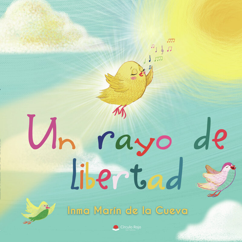 Portada de Un rayo de libertad · Inma Marín de la Cueva