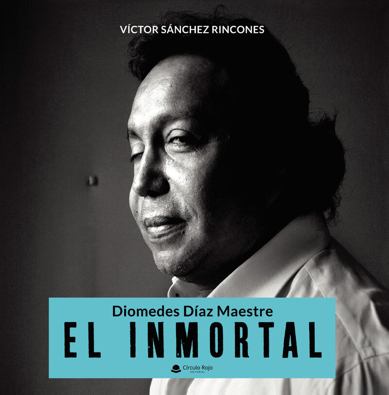 Portada de Diomedes Díaz Maestre - EL INMORTAL