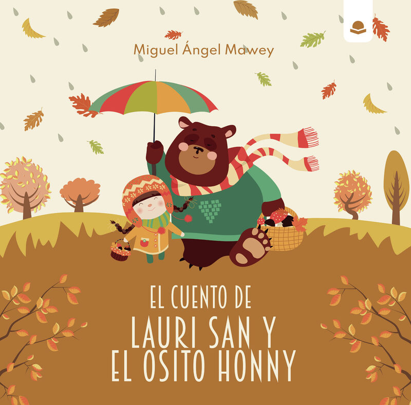 Portada de El cuento de Lauri San y el osito Honny